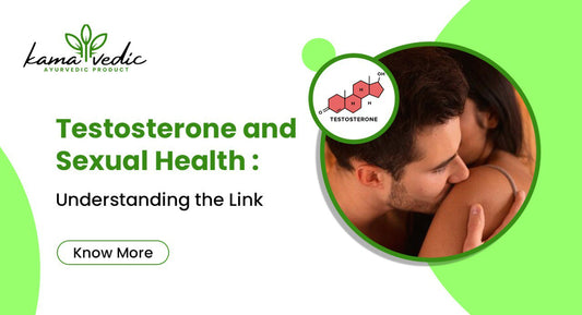 Testosterone and Sexual Health: Understanding the Link