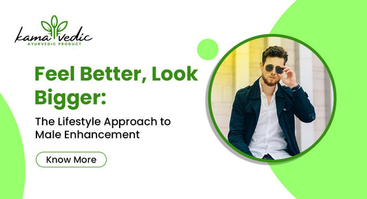 Feel Better, Look Bigger: The Lifestyle Approach to Male Enhancement