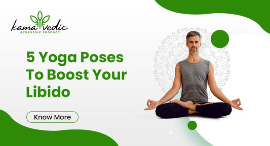 5 Best Yoga Poses To Boost Your Libido