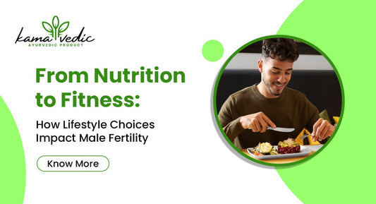 From Nutrition to Fitness: How Lifestyle Choices Impact Male Fertility