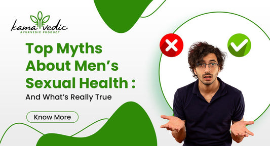 Top Myths About Men’s Sexual Health: And What’s Really True